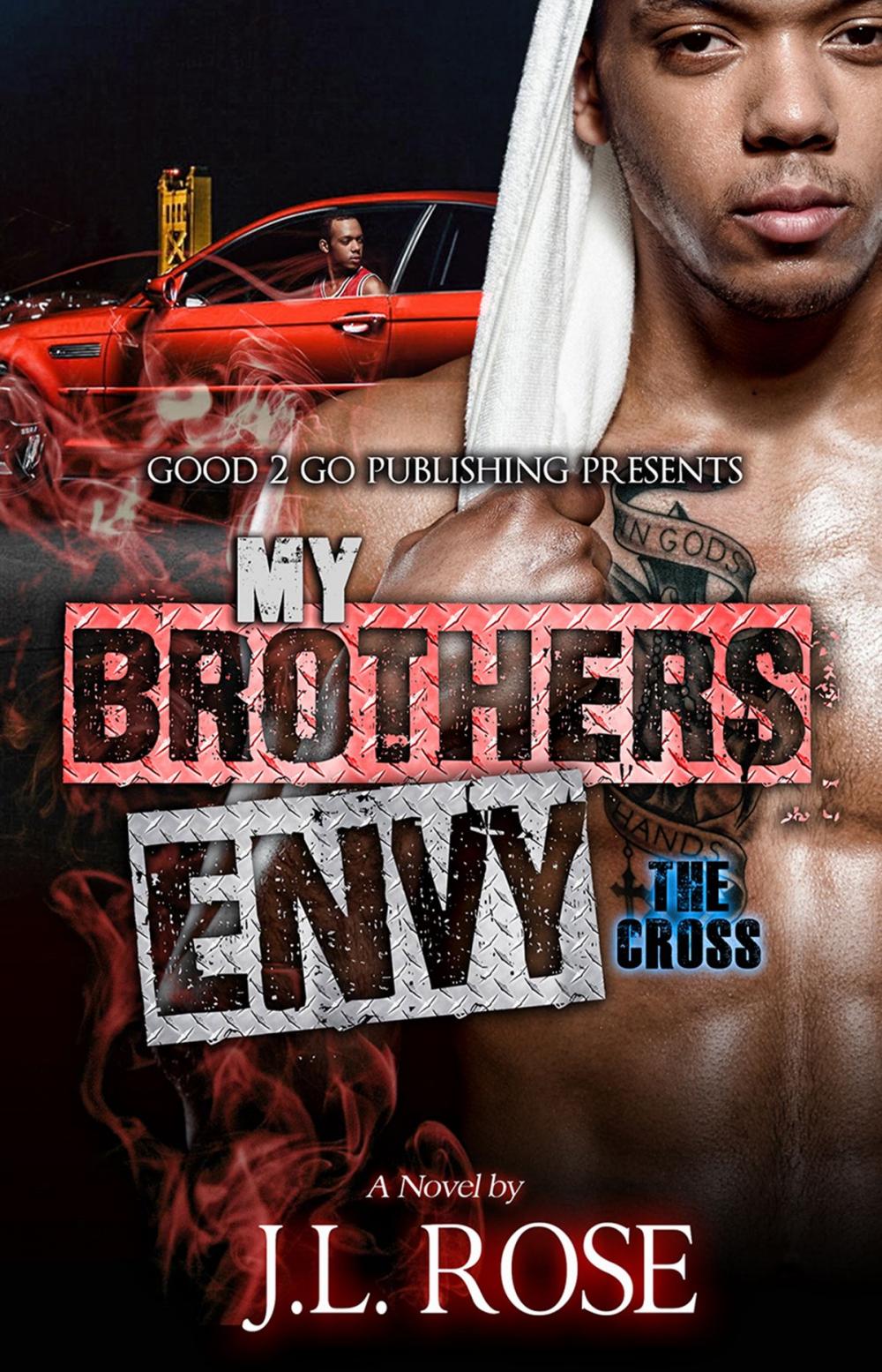 Big bigCover of My Brother's Envy: The Cross
