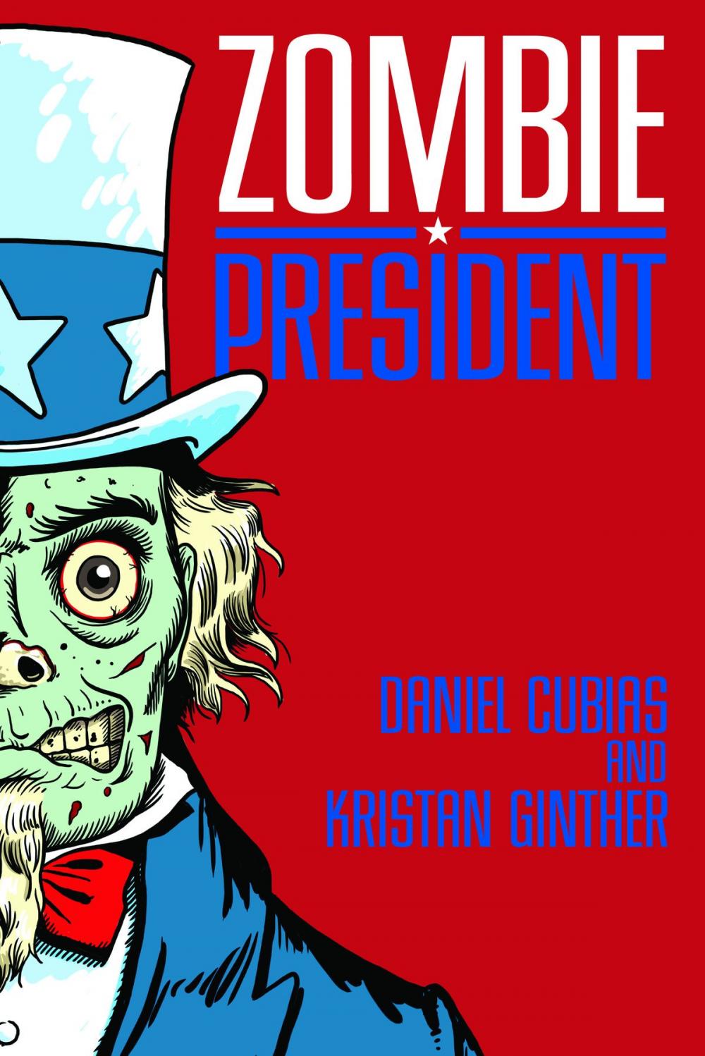 Big bigCover of Zombie President