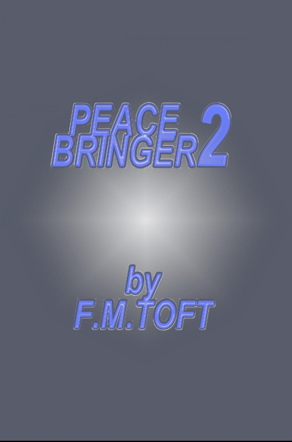 Big bigCover of Peace Bringer 2