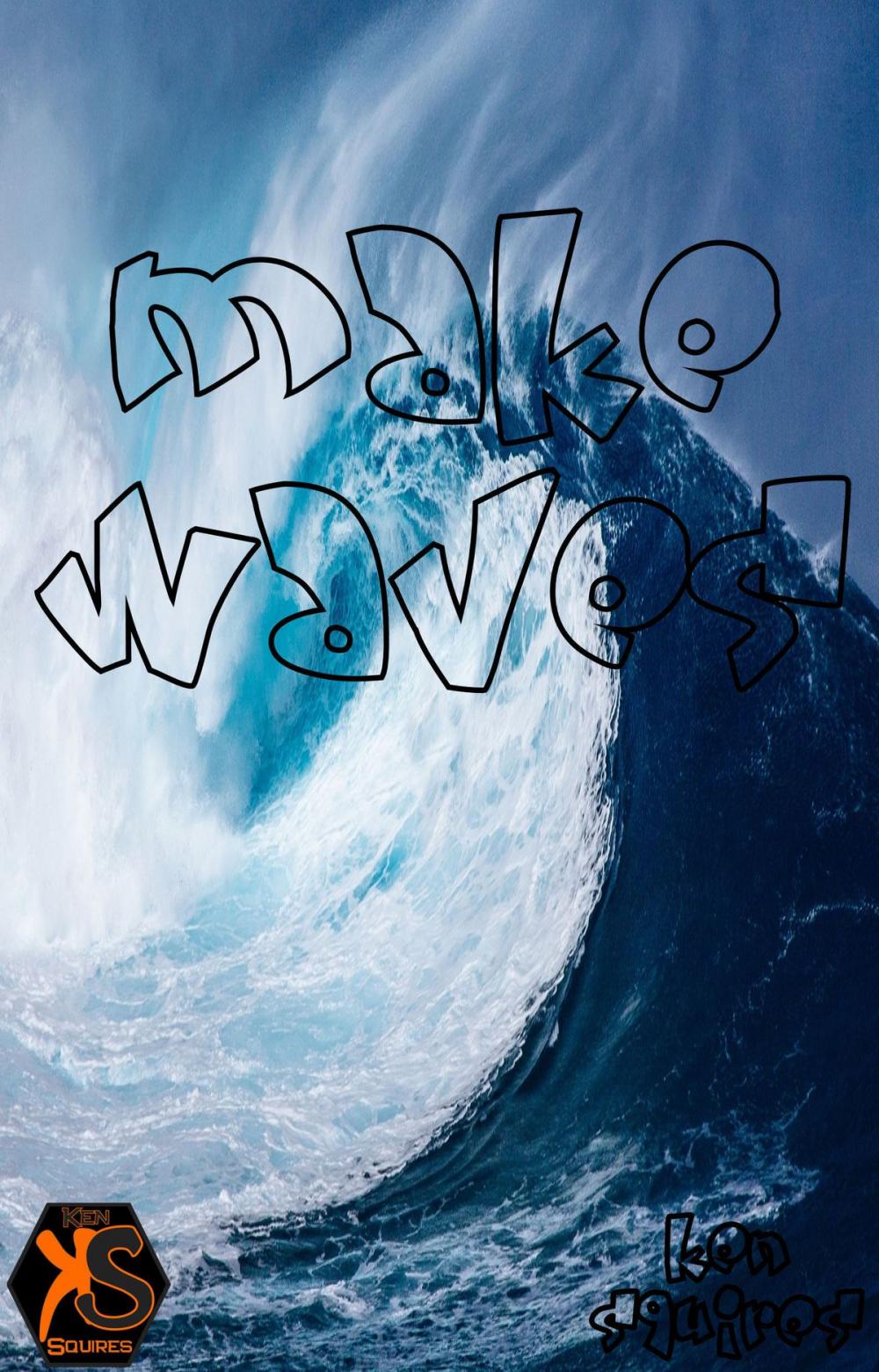 Big bigCover of Make Waves