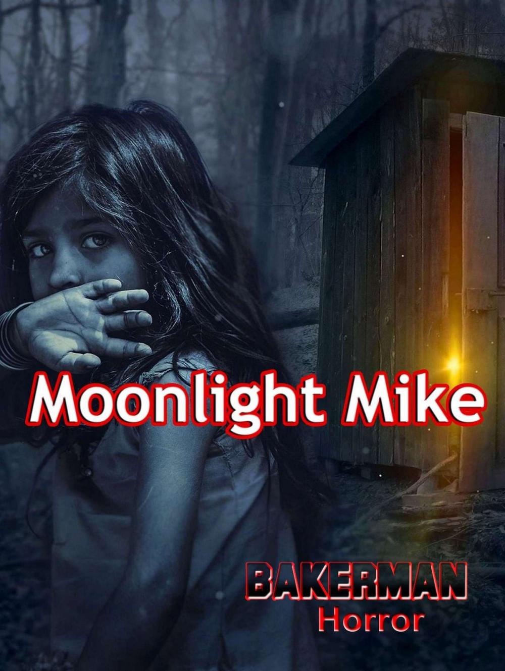 Big bigCover of Moonlight Mike