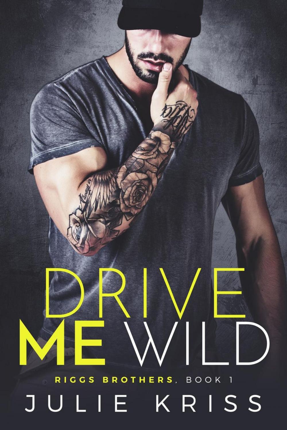 Big bigCover of Drive Me Wild