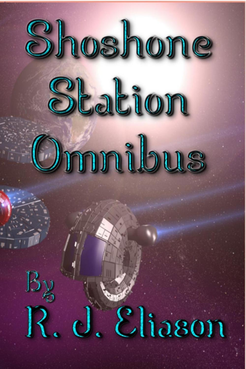 Big bigCover of Shoshone Station: Omnibus