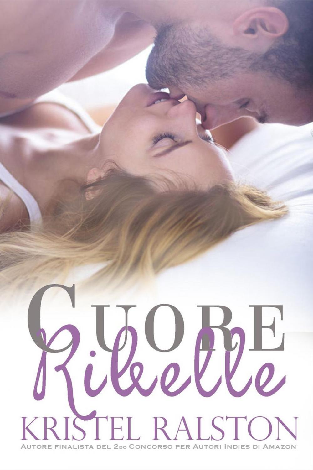 Big bigCover of Cuore ribelle