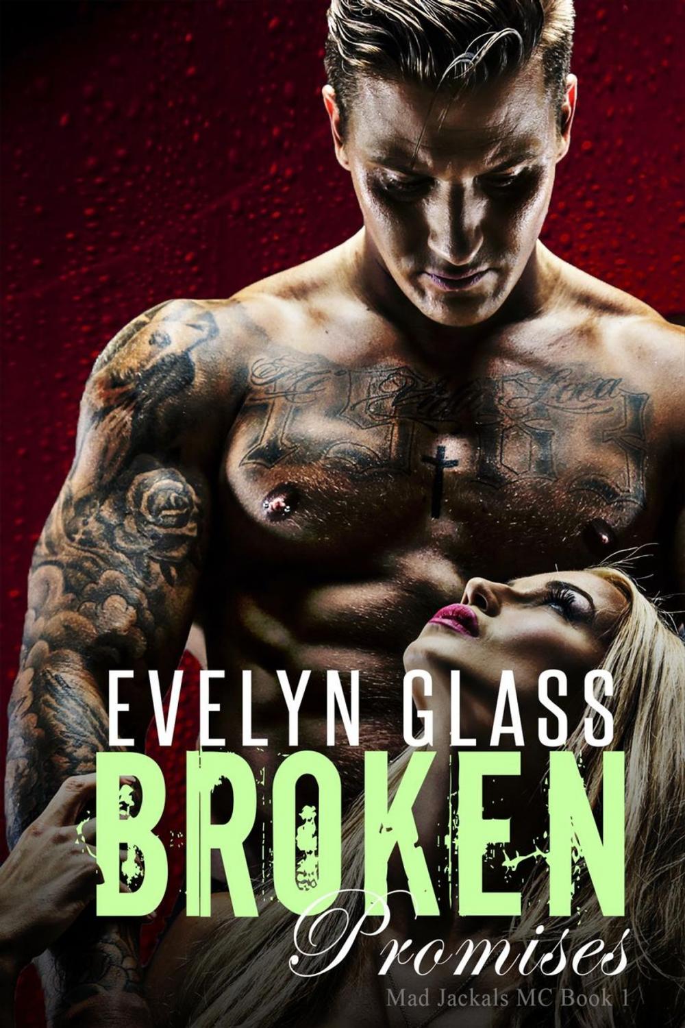 Big bigCover of Broken Promises: A Bad Boy Motorcycle Club Romance