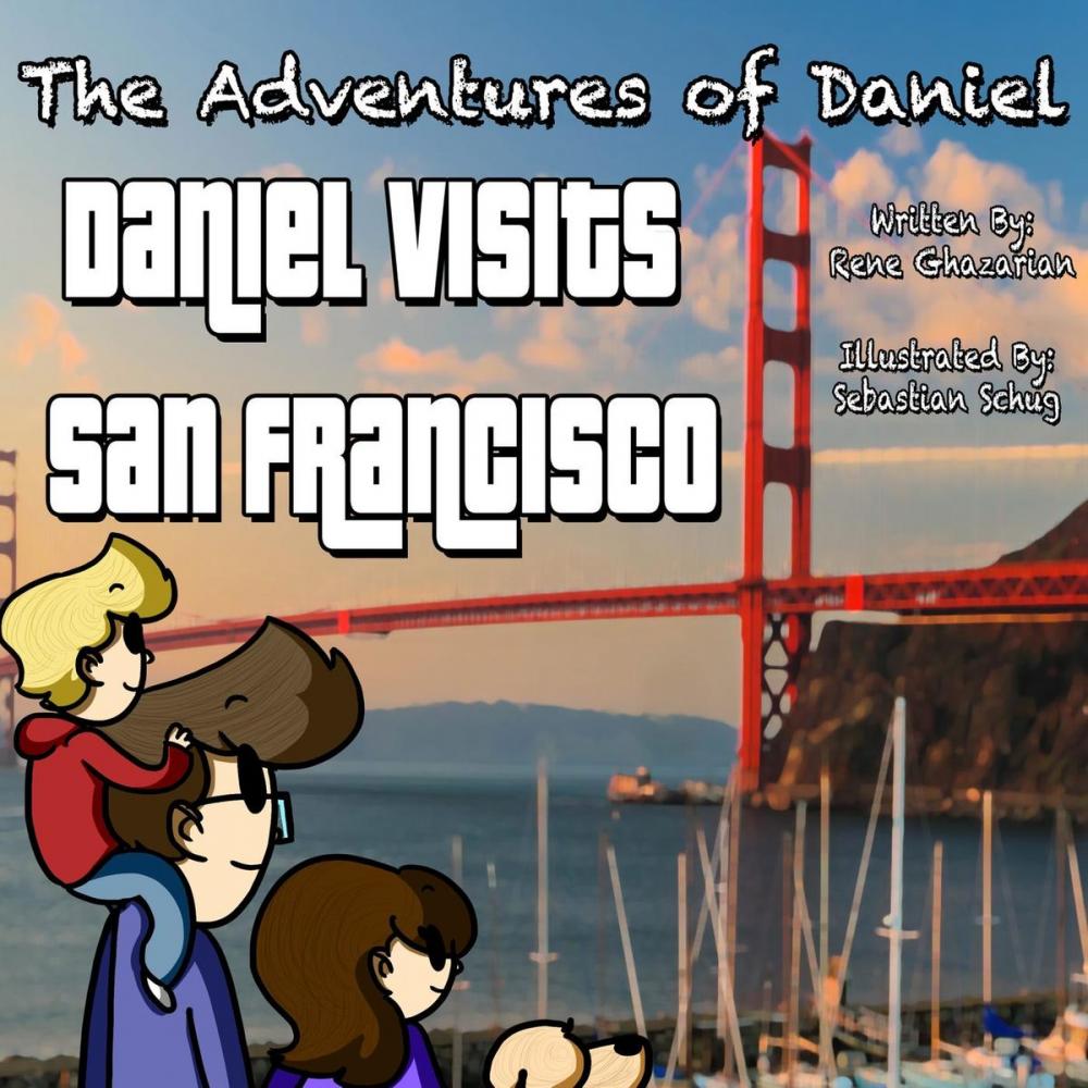 Big bigCover of The Adventures of Daniel: Daniel Visits San Francisco