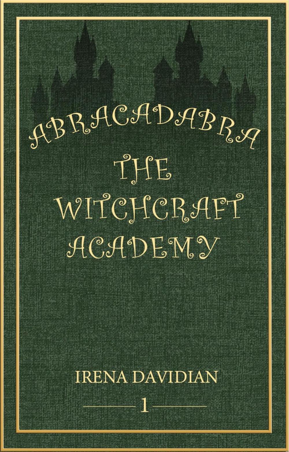 Big bigCover of Abracadabra: The Witchcraft Academy