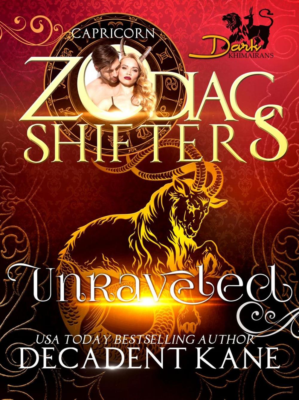 Big bigCover of Unraveled: A Zodiac Shifter Paranormal Romance: Capricorn