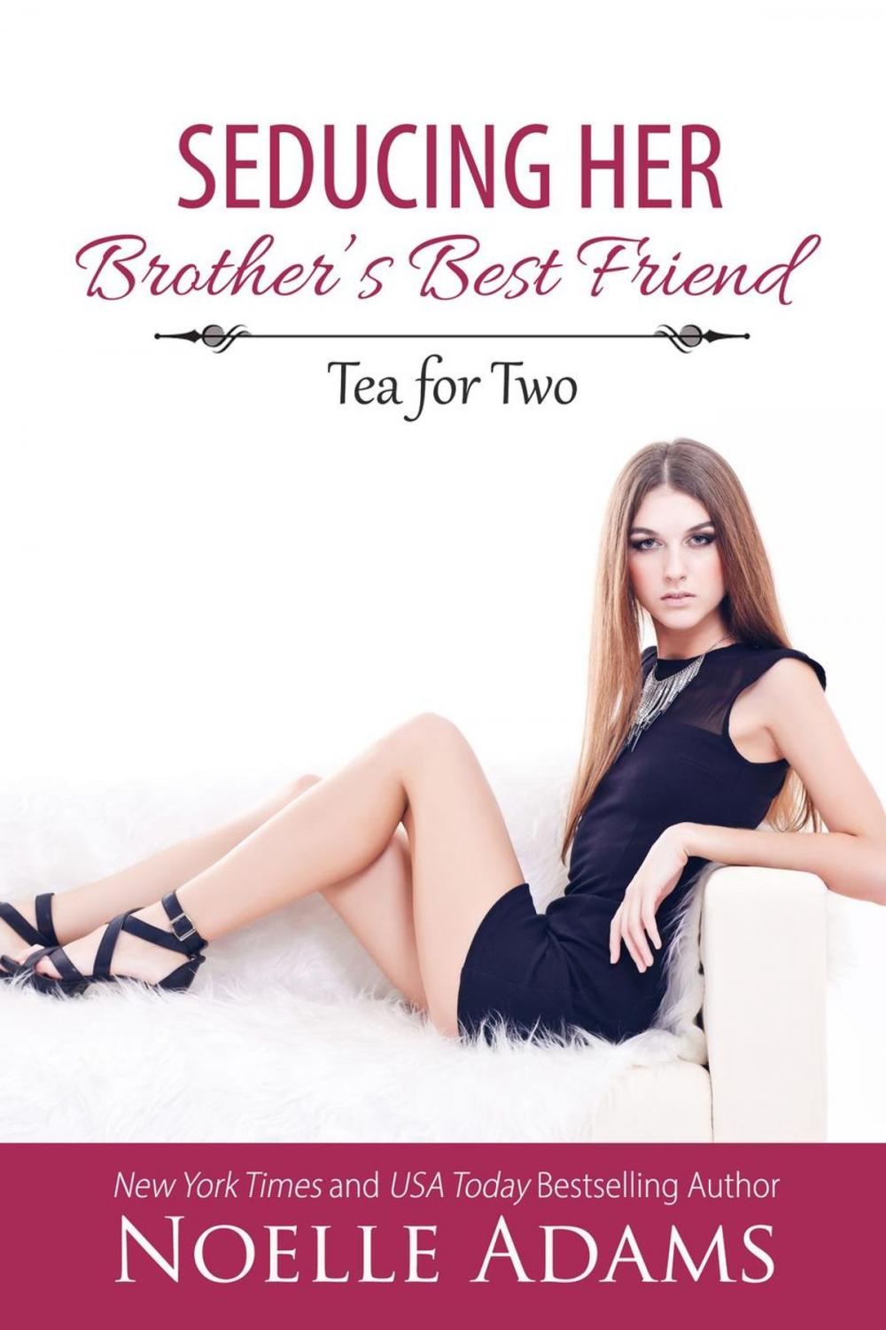 Big bigCover of Seducing her Brother's Best Friend