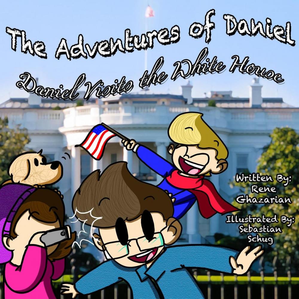 Big bigCover of The Adventures of Daniel: Daniel Visits Washington D.C