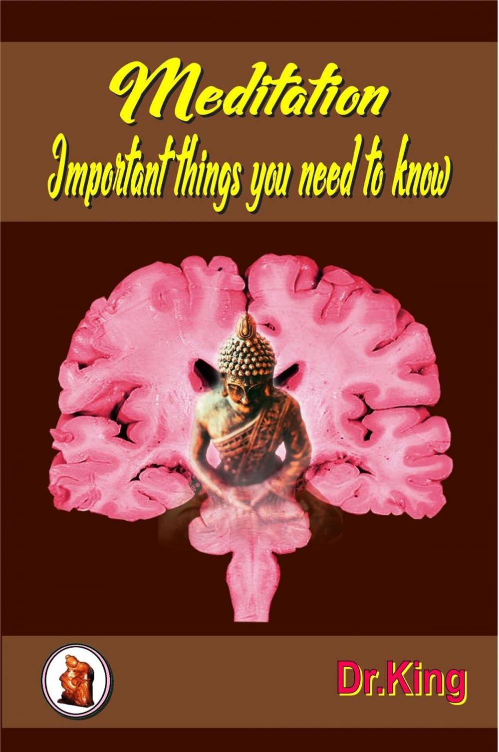 Big bigCover of Meditation - Important Things You Need to Know