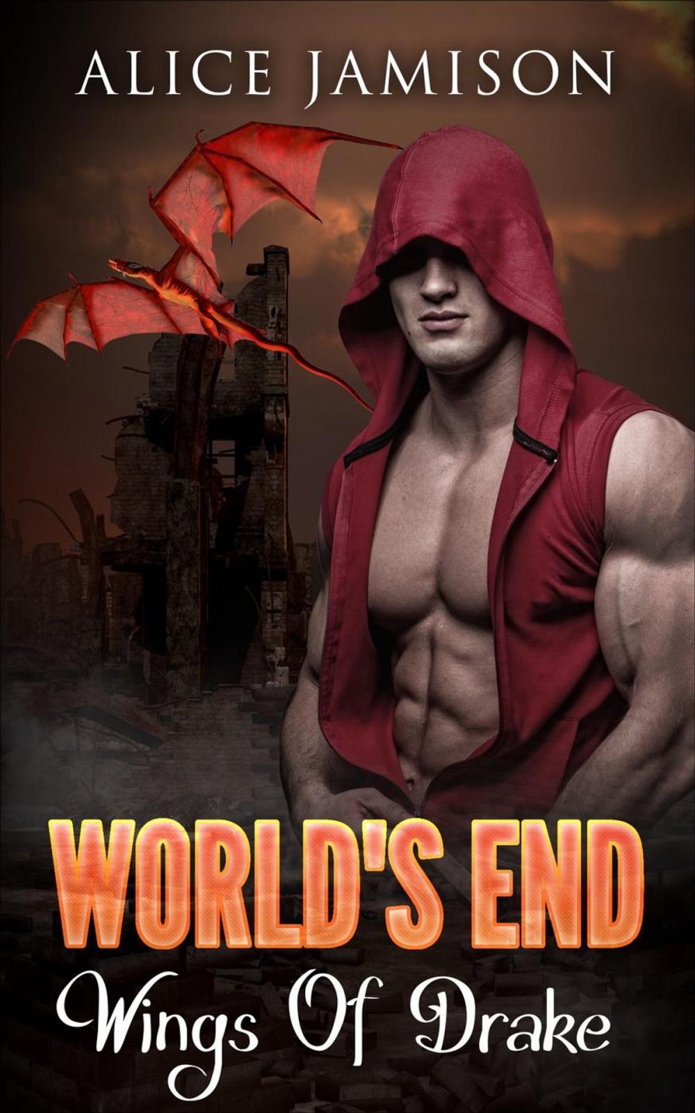 Big bigCover of World’s End: Wings Of Drake Book 3