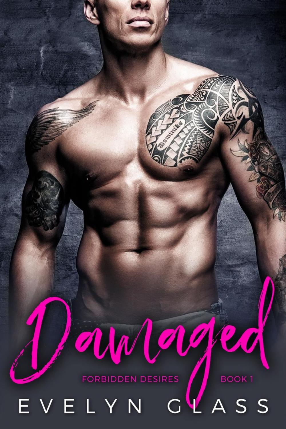 Big bigCover of Damaged: A Dark Bad Boy Romance