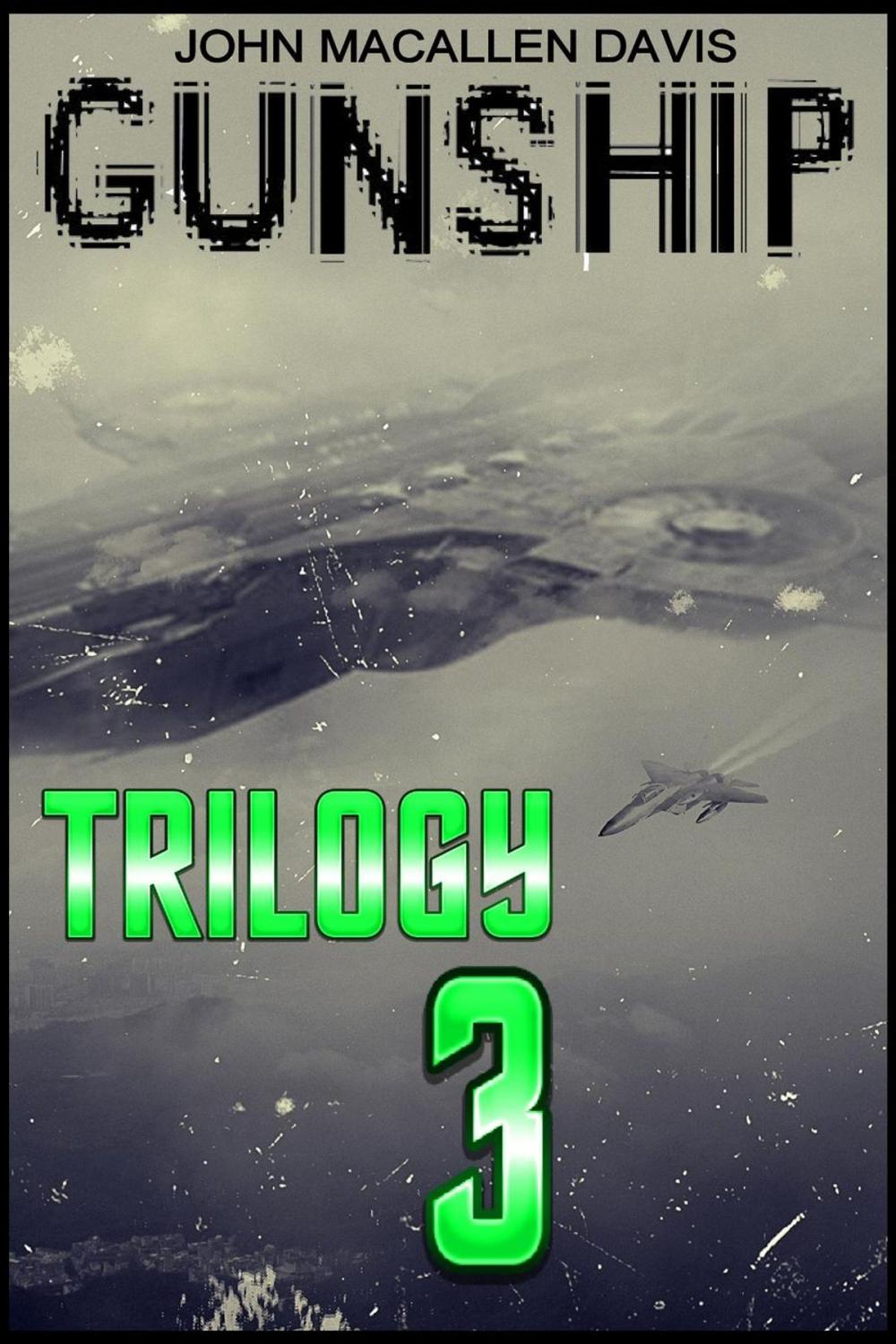 Big bigCover of Gunship: Trilogy Three