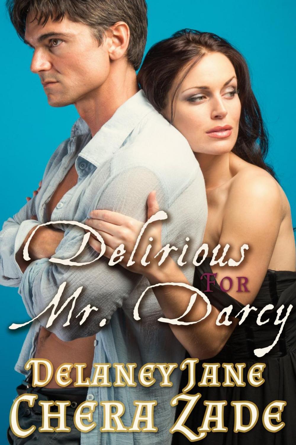 Big bigCover of Delirious for Mr. Darcy