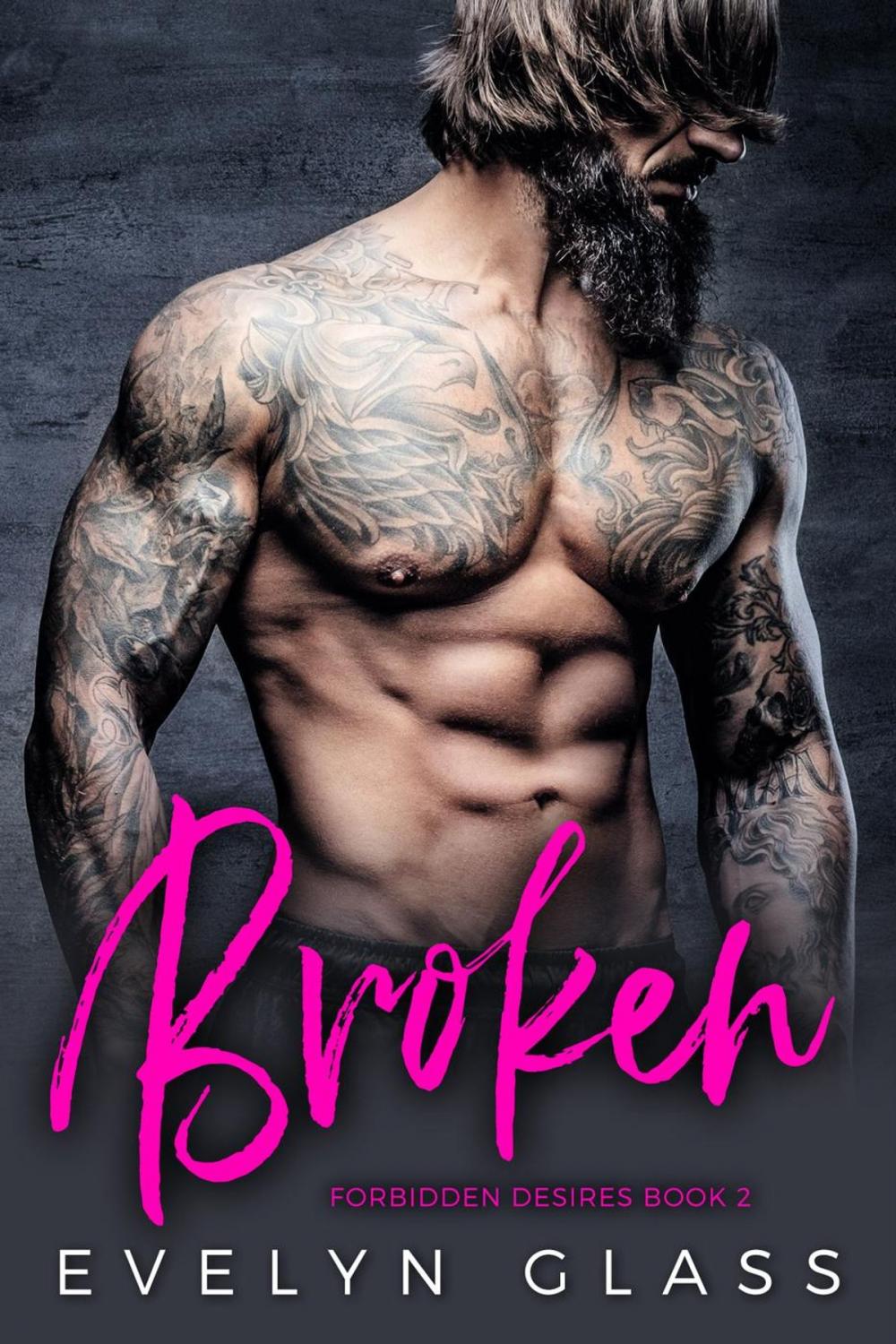 Big bigCover of Broken: A Dark Bad Boy Romance