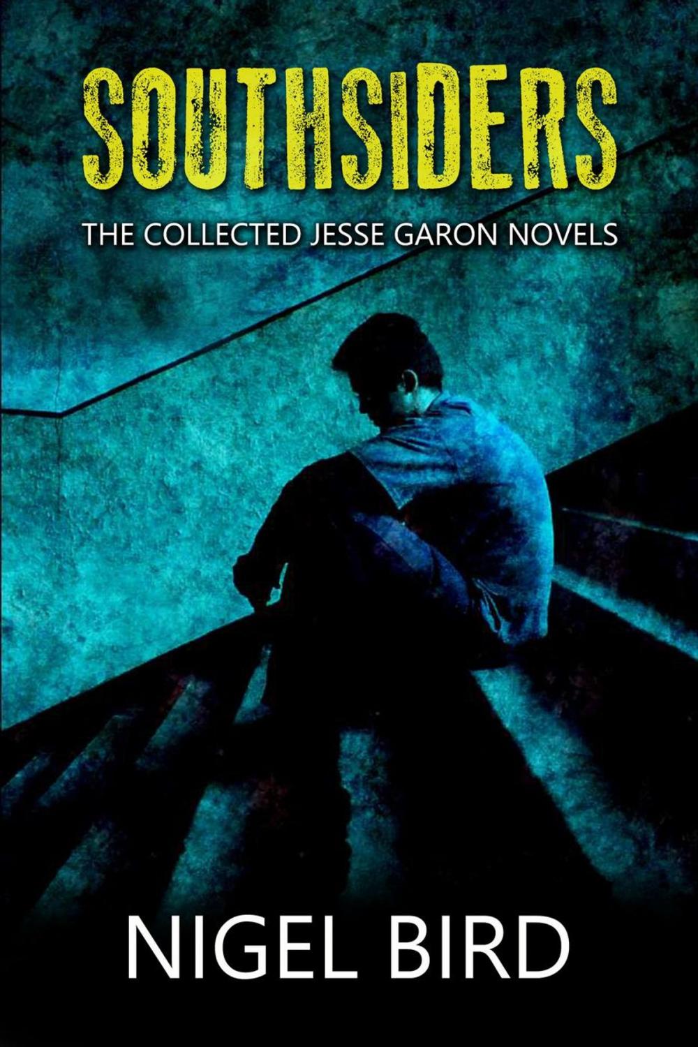 Big bigCover of Southsiders: The Collected Jesse Garon Novels