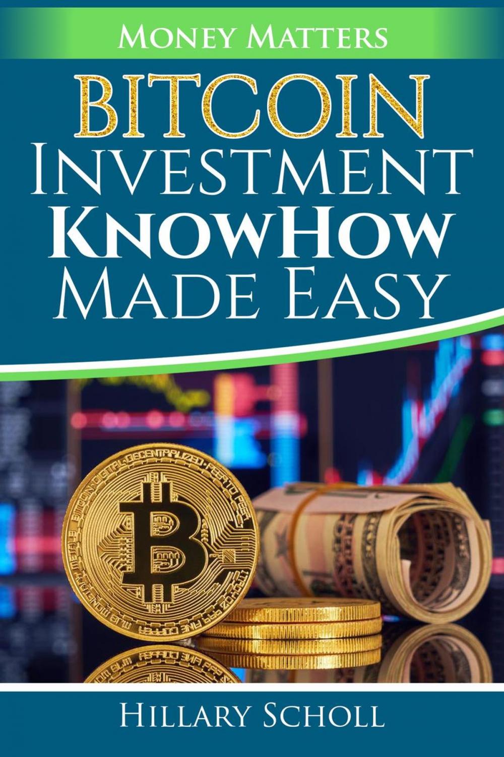 Big bigCover of Bitcoin Investment KnowHow Made Easy