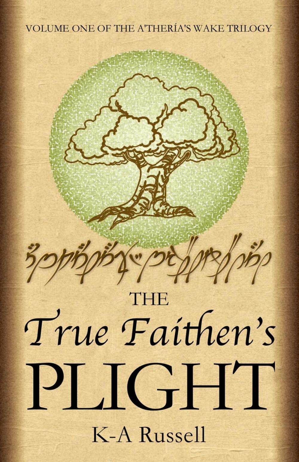 Big bigCover of The True Faithen's Plight