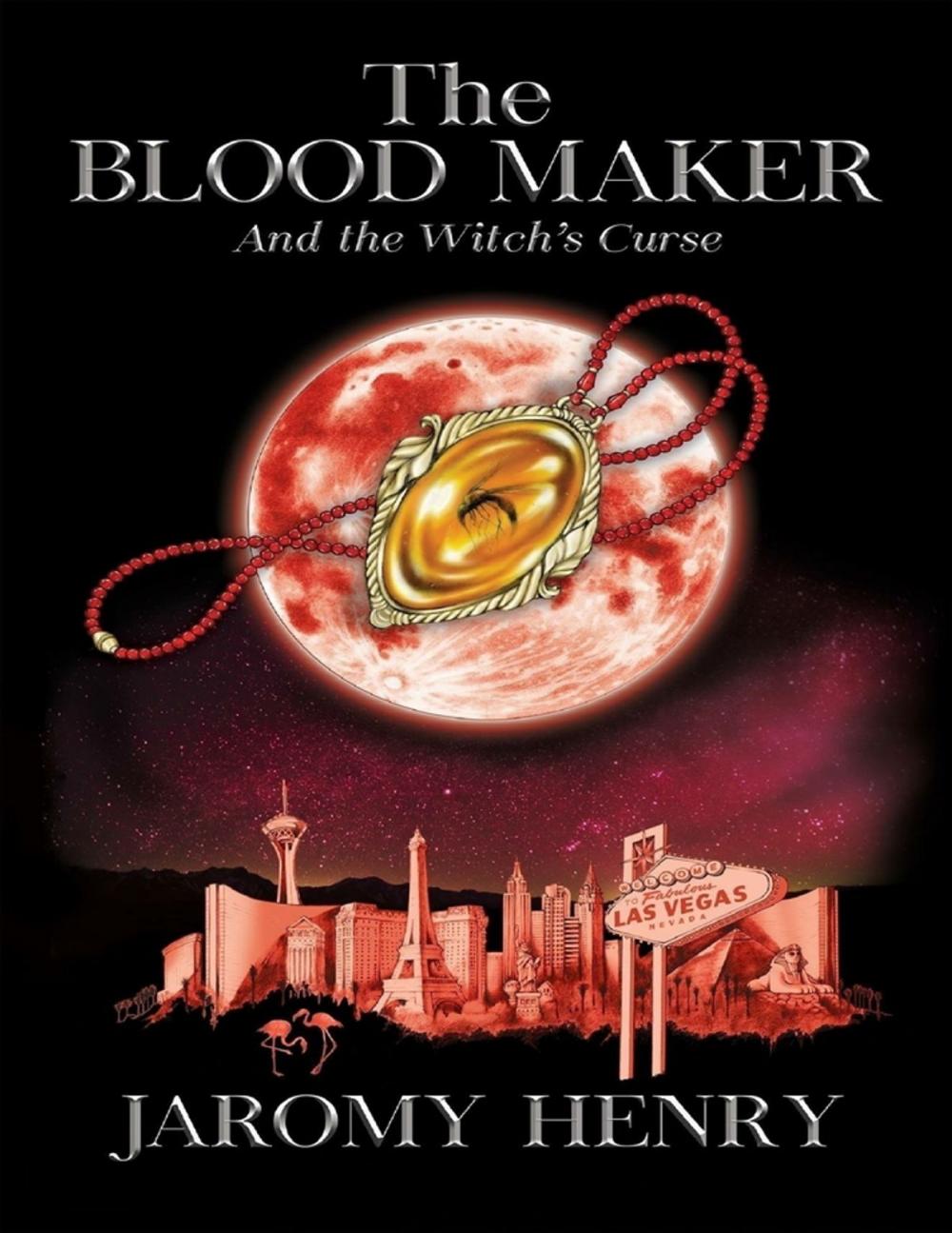 Big bigCover of The Blood Maker and the Witch's Curse