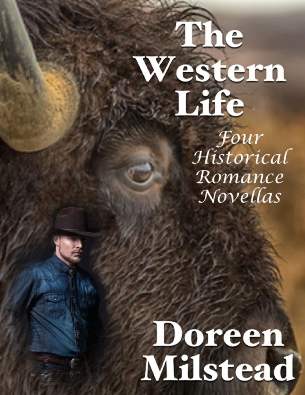 Big bigCover of The Western Life: Four Historical Romance Novellas