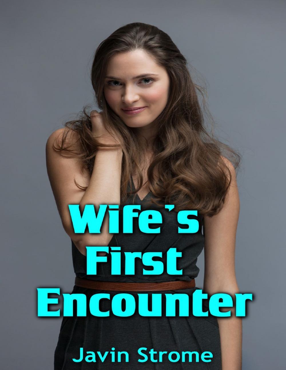Big bigCover of Wife’s First Encounter