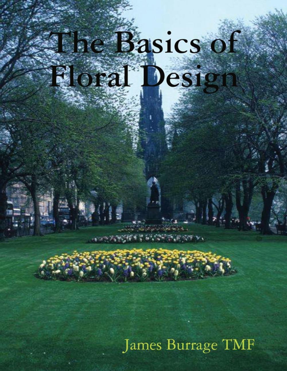 Big bigCover of The Basics of Floral Design