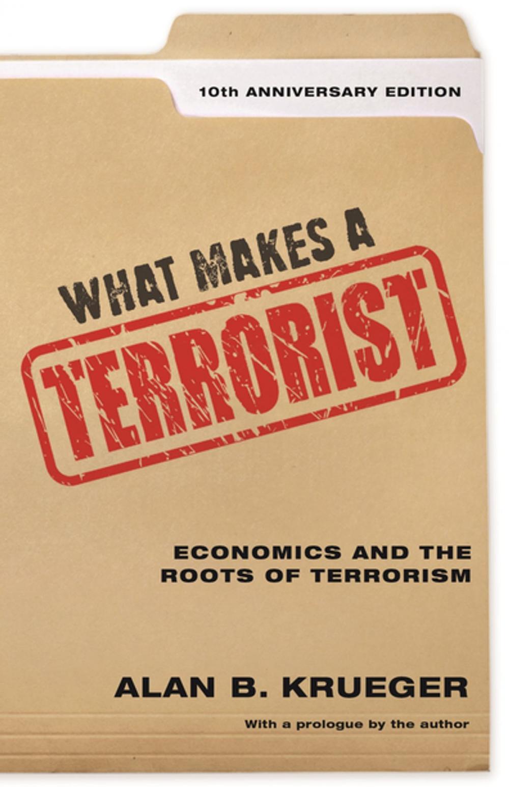 Big bigCover of What Makes a Terrorist