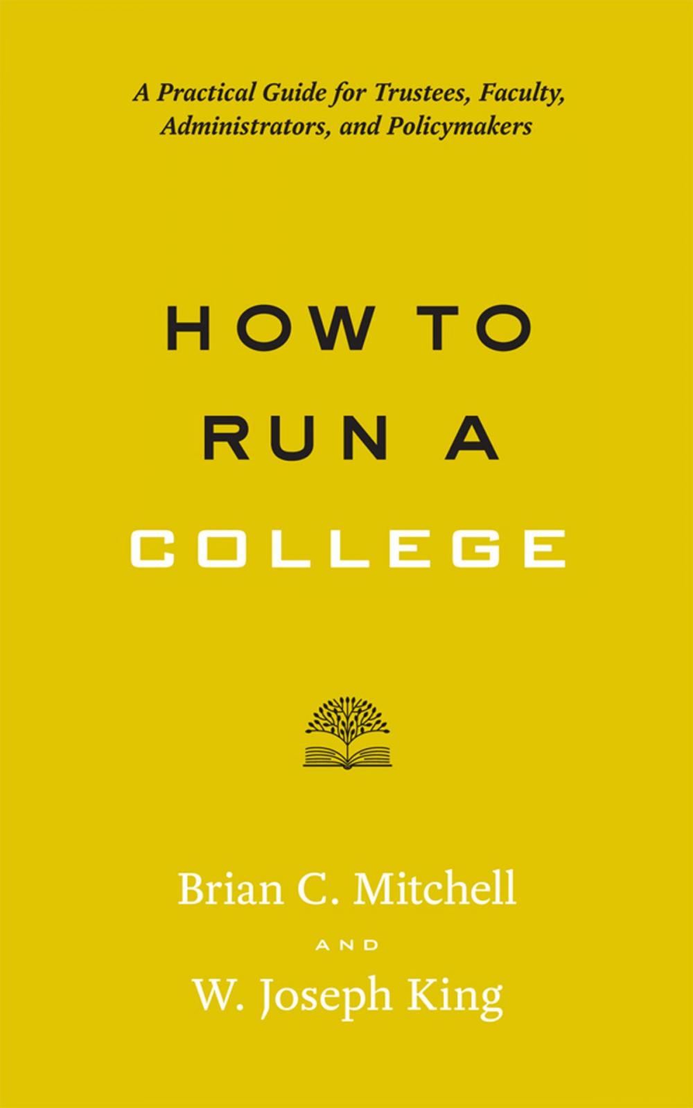 Big bigCover of How to Run a College