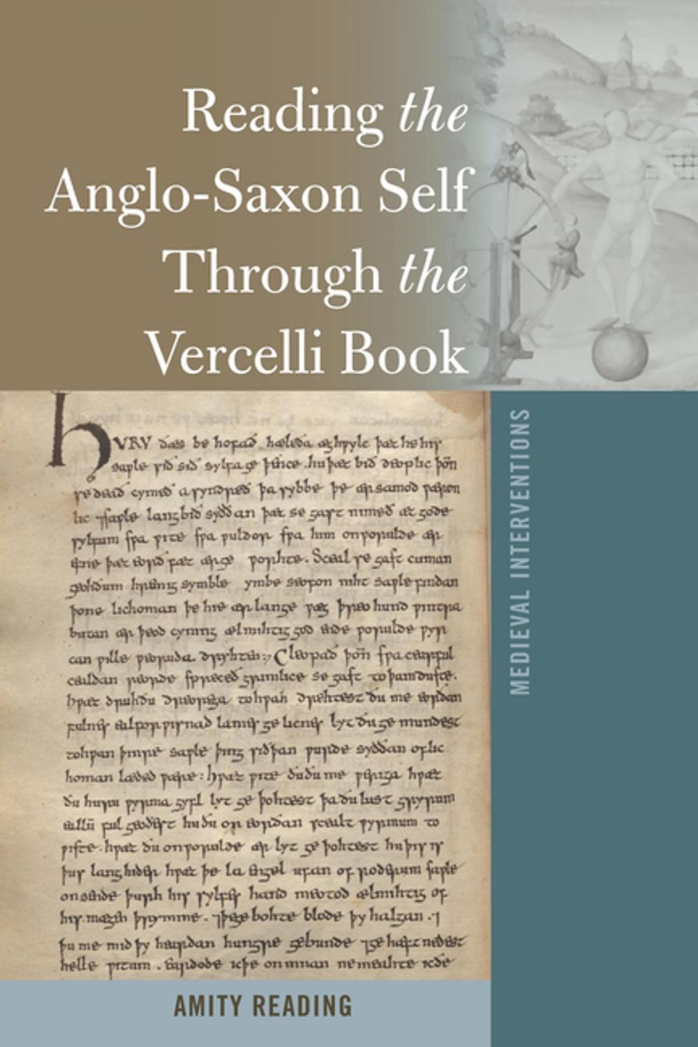 Big bigCover of Reading the Anglo-Saxon Self Through the Vercelli Book