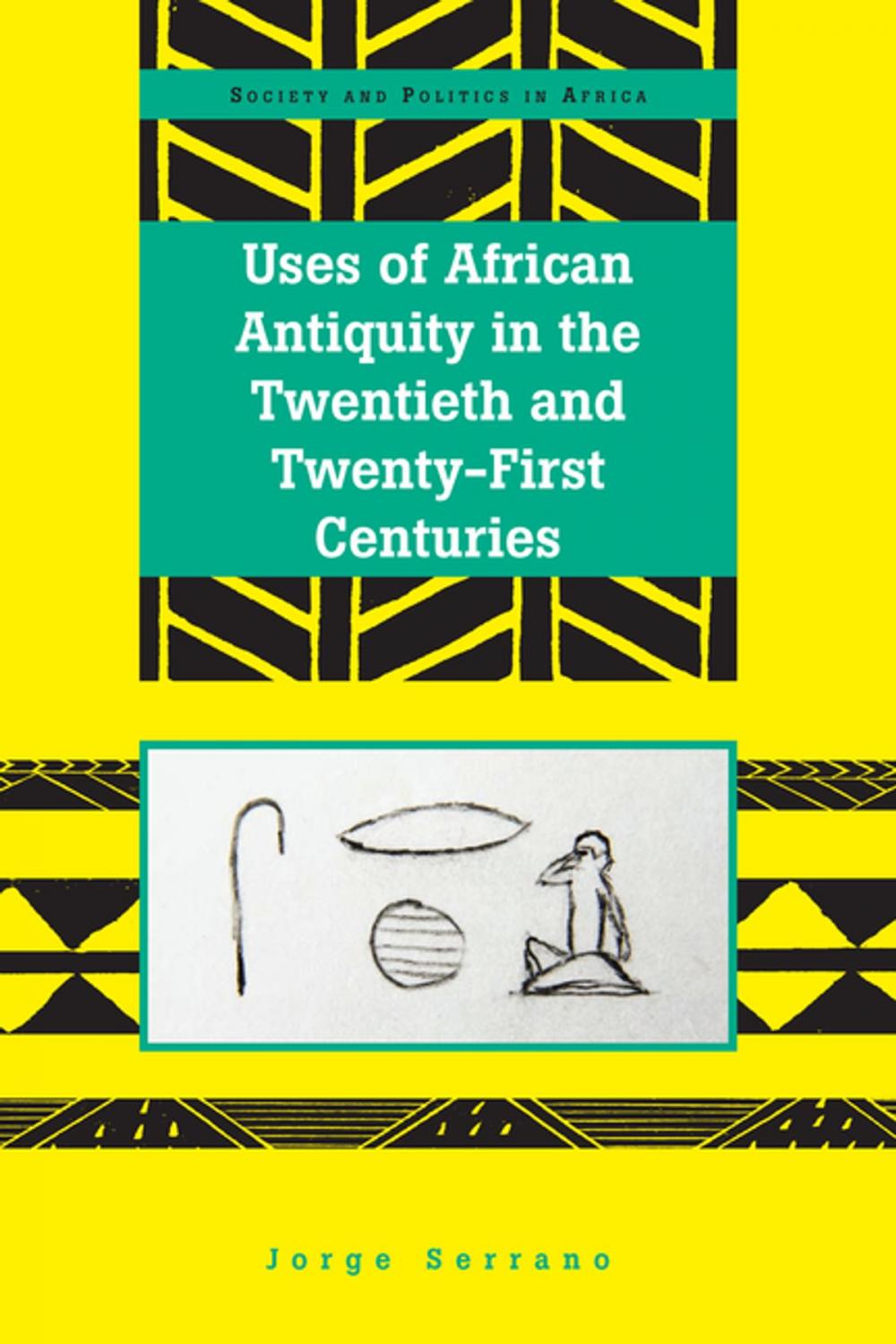 Big bigCover of Uses of African Antiquity in the Twentieth and Twenty-First Centuries