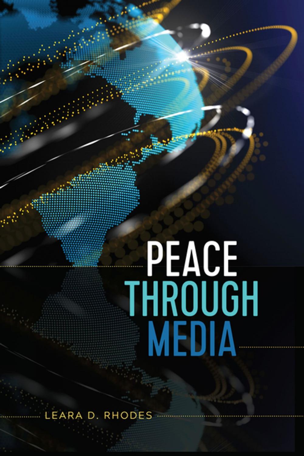 Big bigCover of Peace Through Media