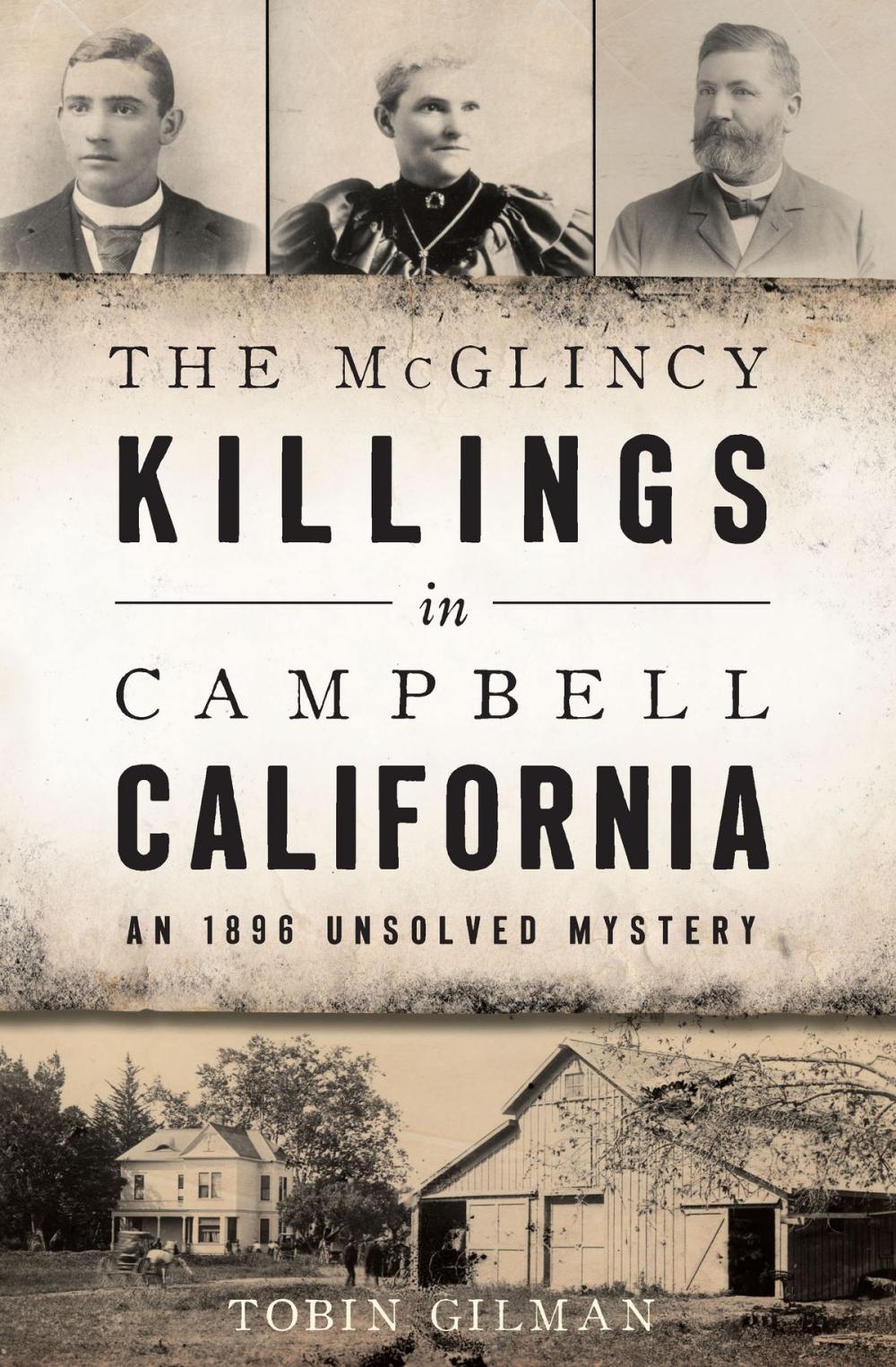 Big bigCover of The McGlincy Killings in Campbell, California