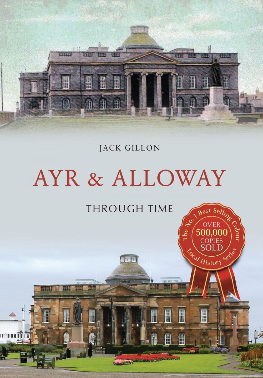 Big bigCover of Ayr & Alloway Through Time