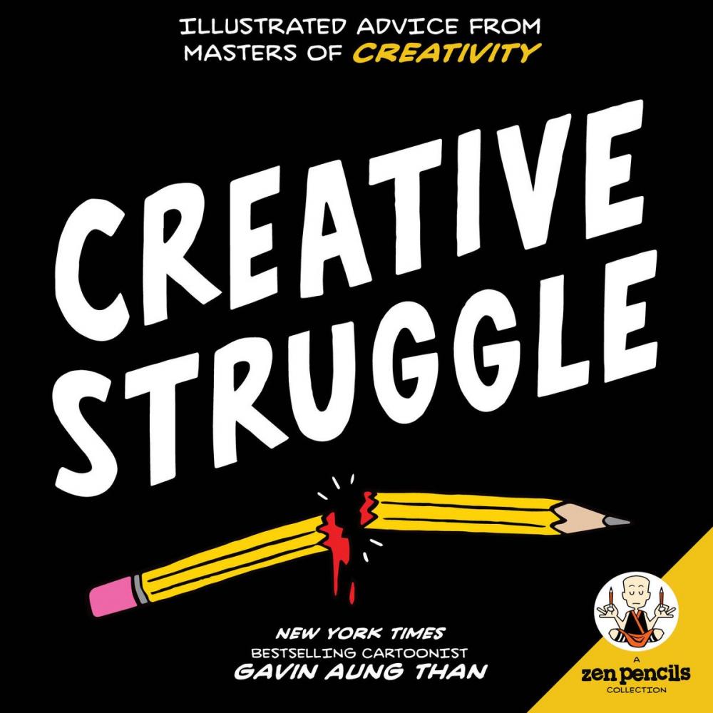 Big bigCover of Zen Pencils--Creative Struggle