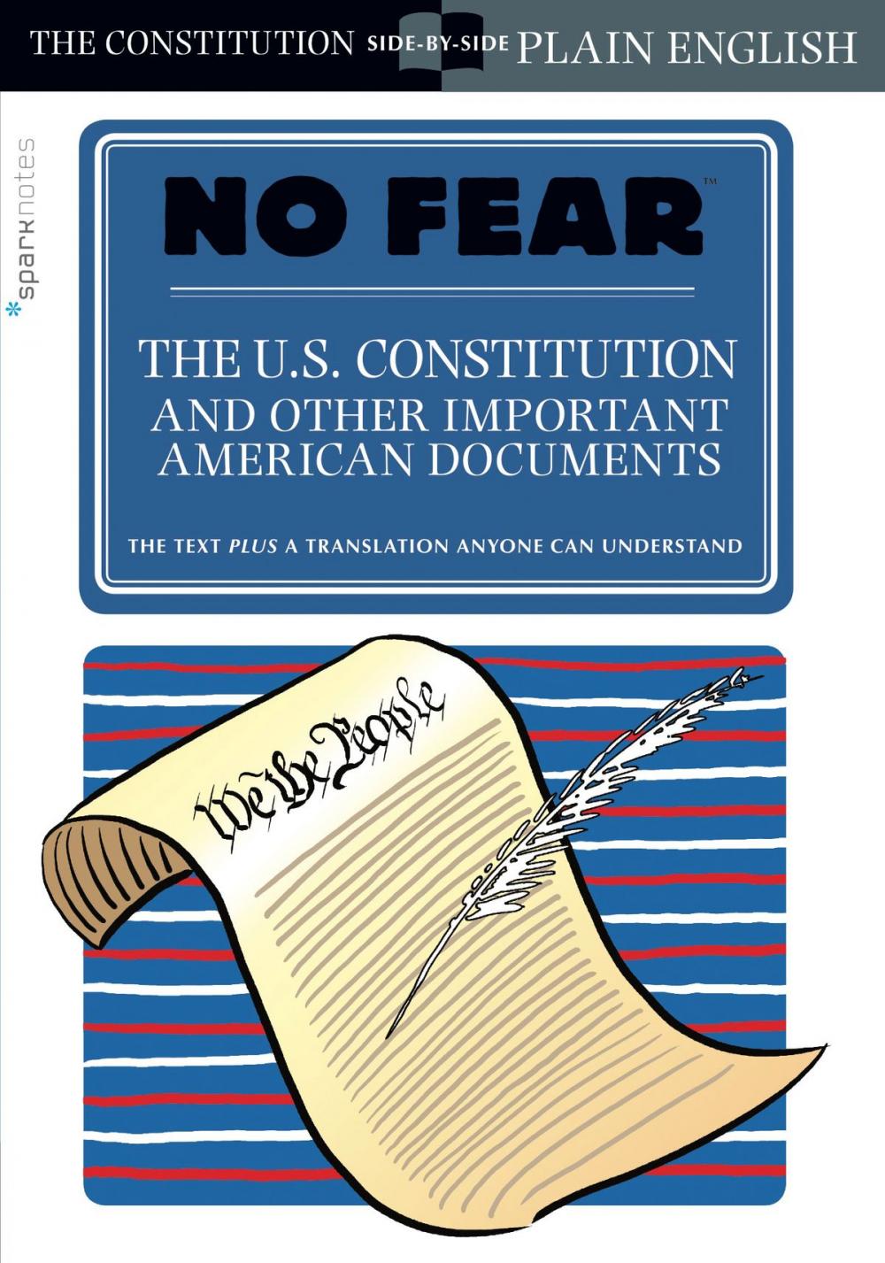 Big bigCover of The U.S. Constitution and Other Important American Documents (No Fear)