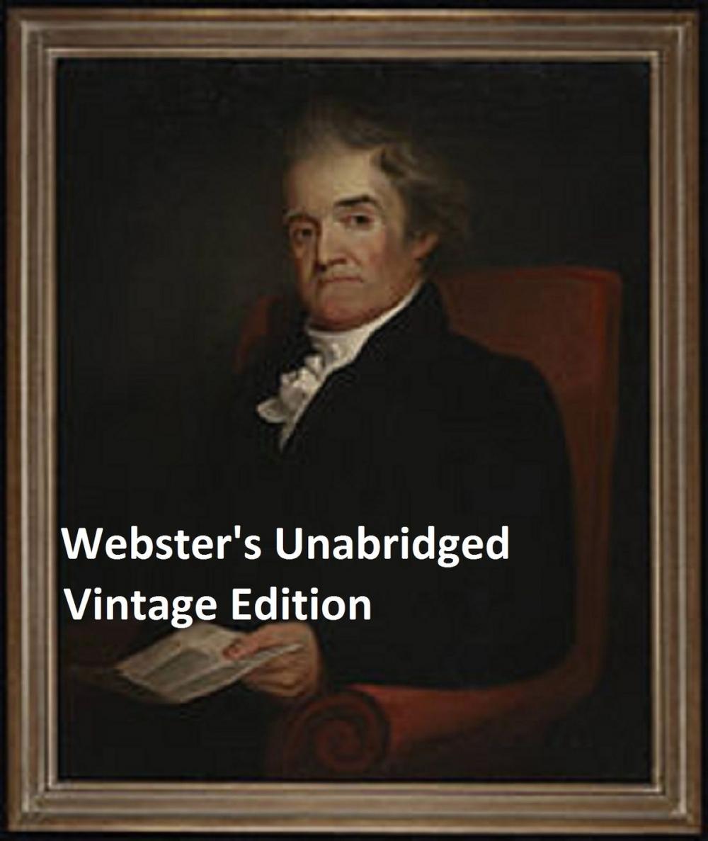 Big bigCover of Webster's Unabridged Dictionary: Vintage Pre-1923 Edition