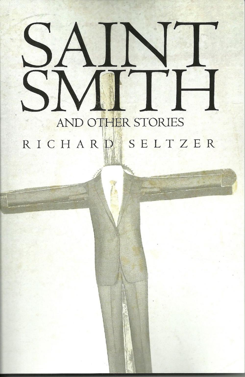 Big bigCover of Saint Smith and Other Stories