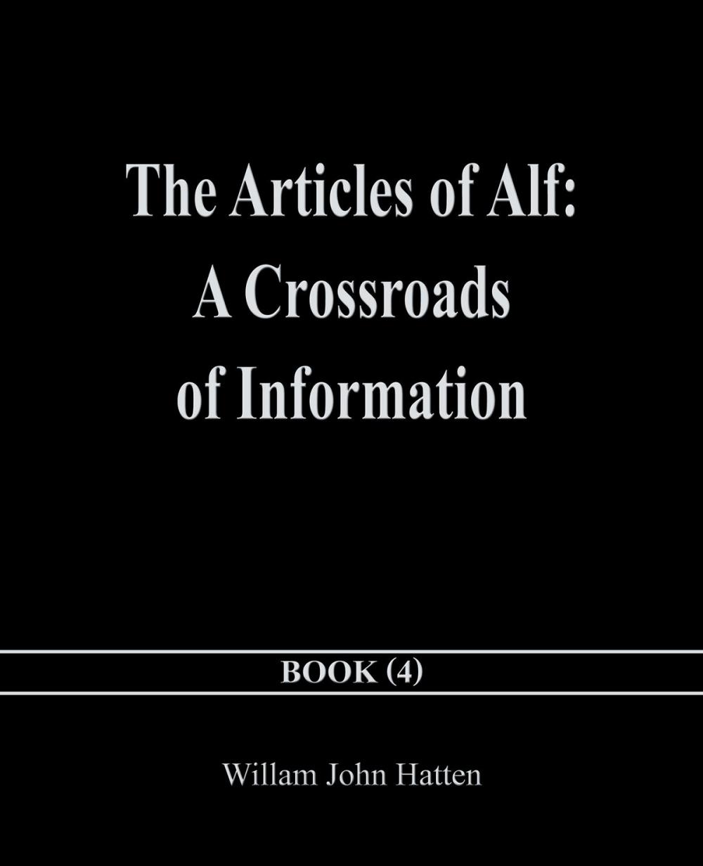 Big bigCover of The Articles of Alf: A Crossroads of Information