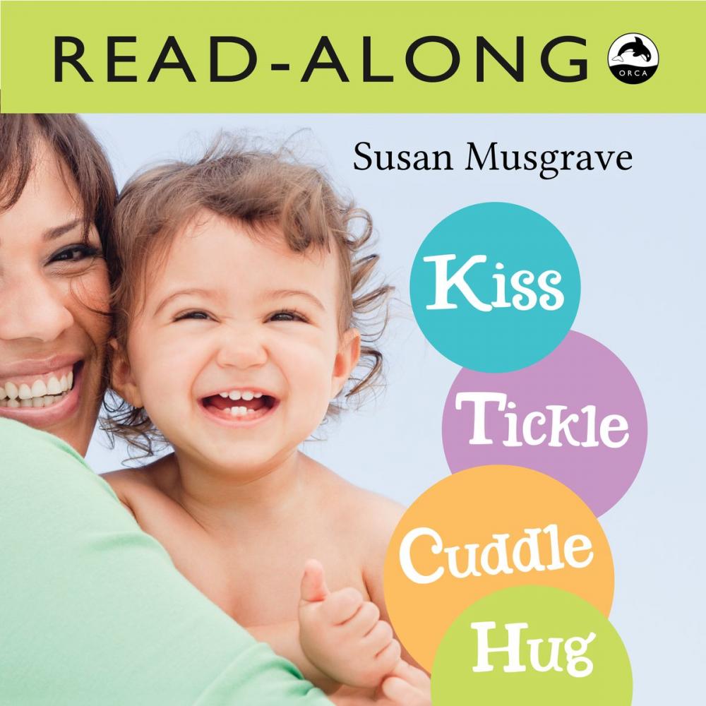 Big bigCover of Kiss, Tickle, Cuddle, Hug Read-Along