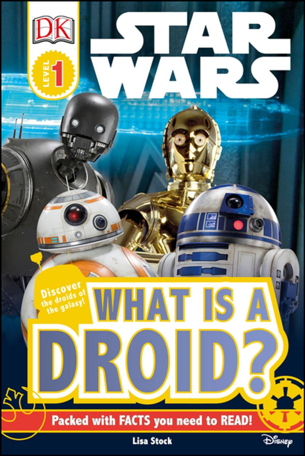 Big bigCover of DK Readers L1: Star Wars™: What is a Droid?