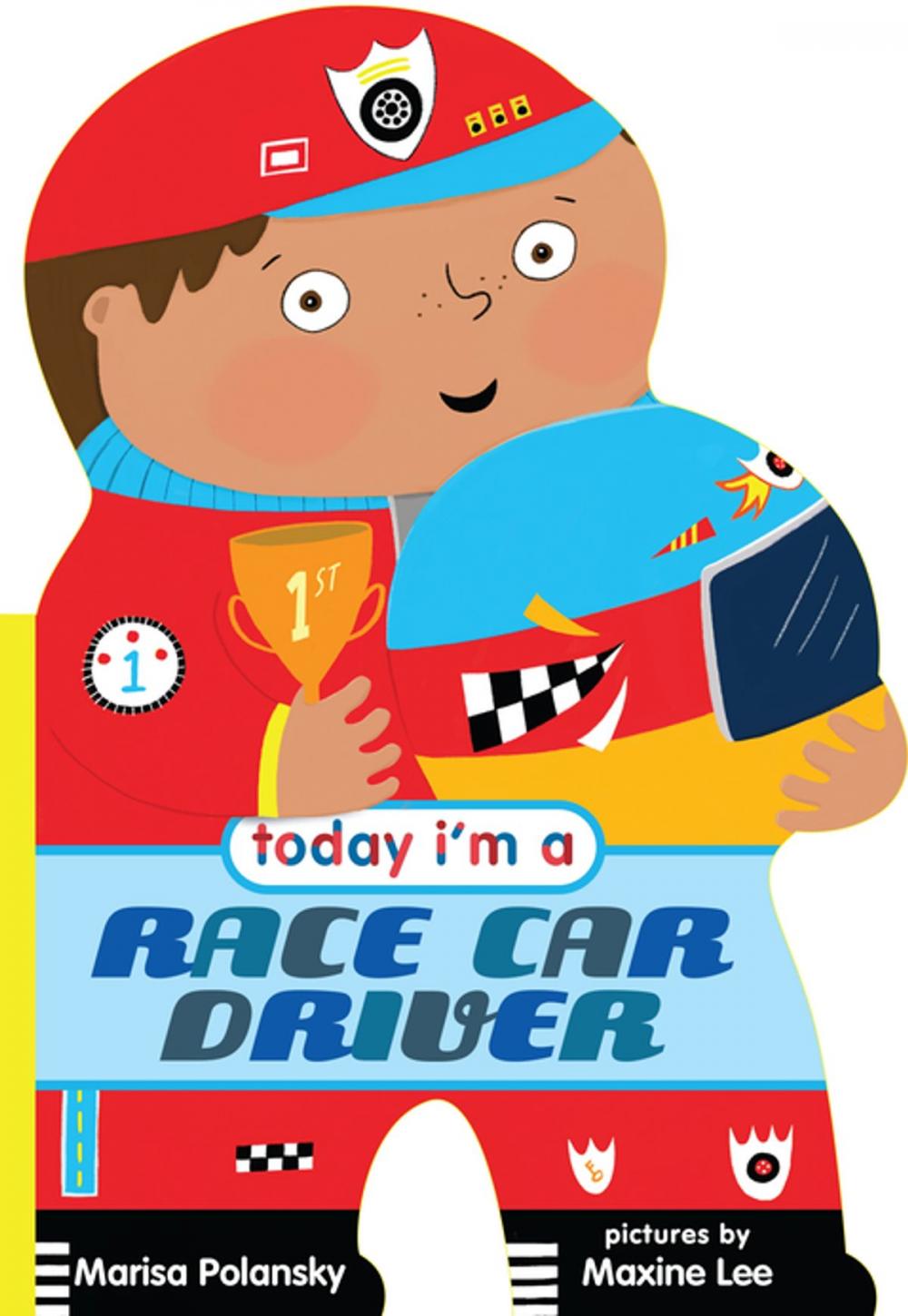 Big bigCover of Today I'm a Race Car Driver