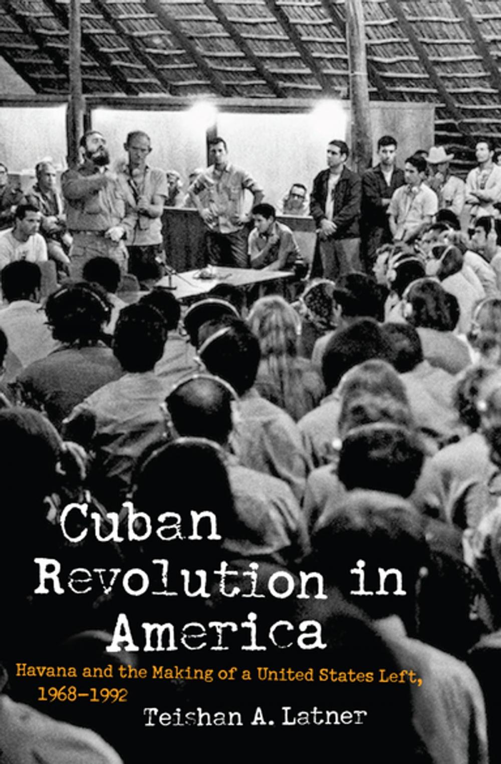 Big bigCover of Cuban Revolution in America