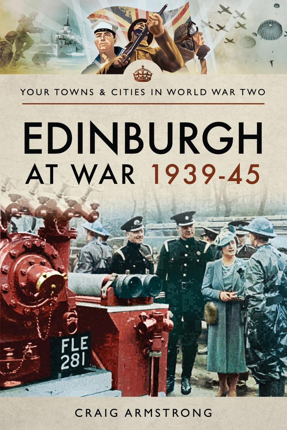 Big bigCover of Edinburgh at War 1939–45