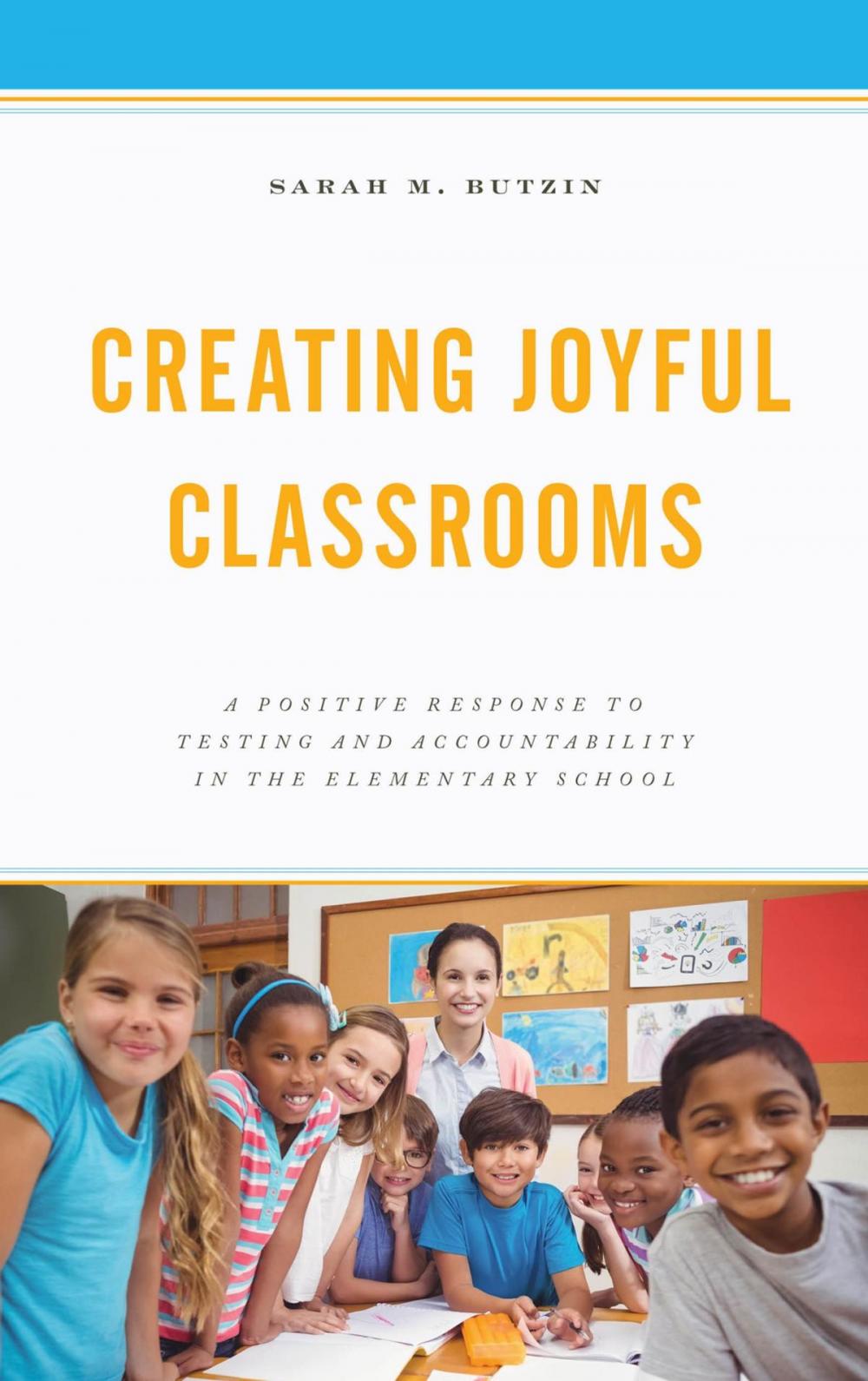 Big bigCover of Creating Joyful Classrooms