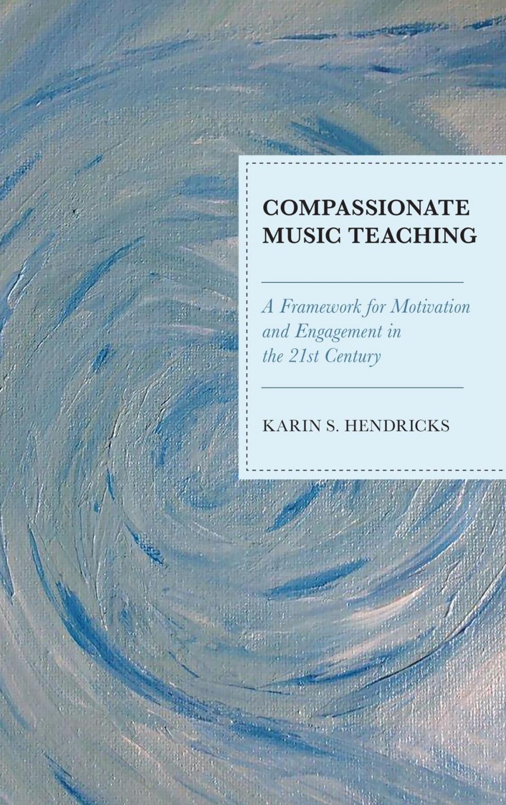 Big bigCover of Compassionate Music Teaching