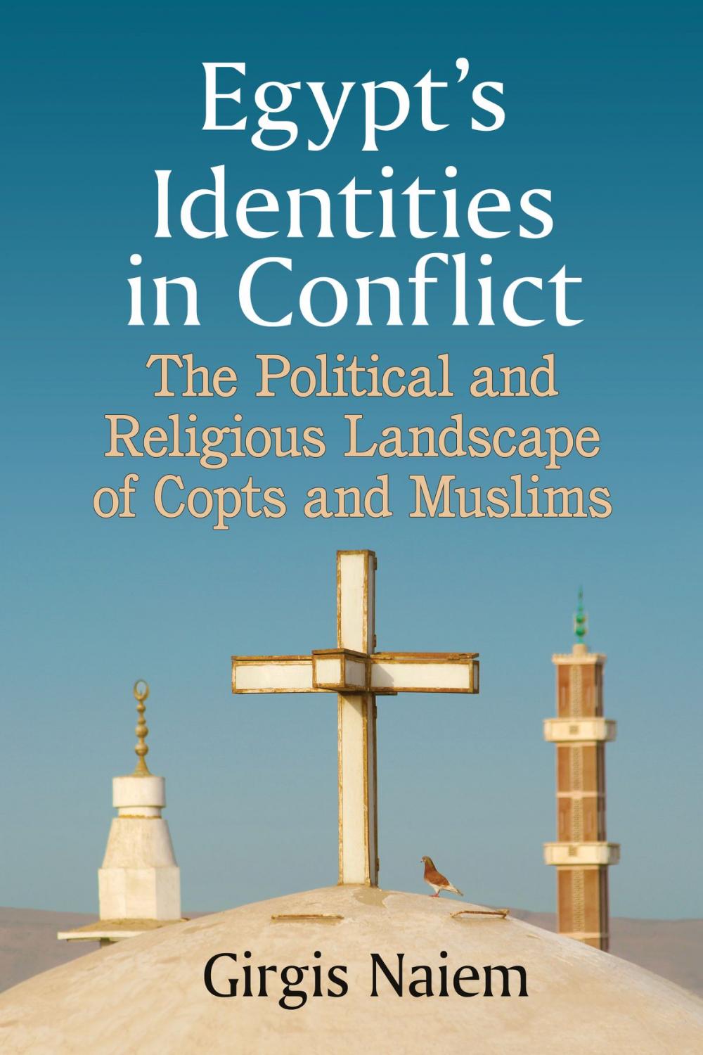Big bigCover of Egypt's Identities in Conflict