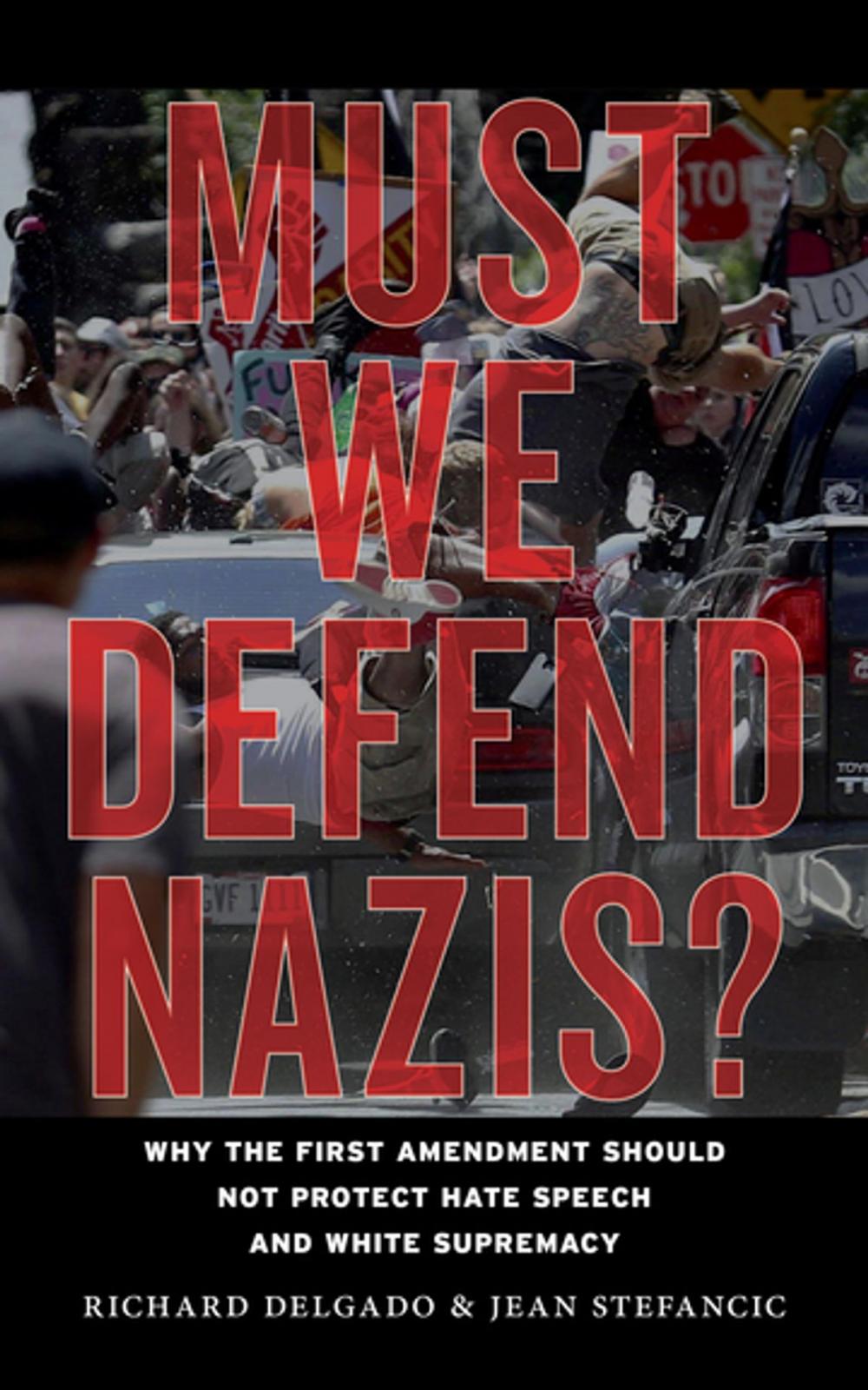 Big bigCover of Must We Defend Nazis?