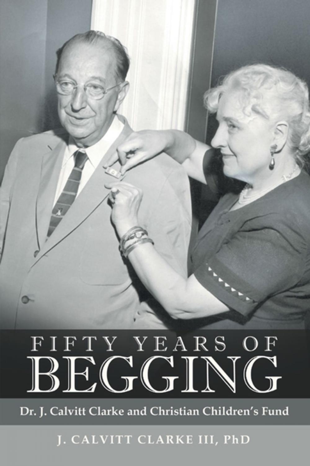 Big bigCover of Fifty Years of Begging