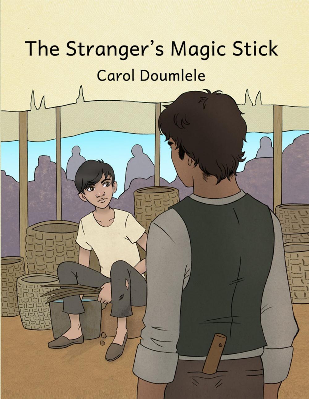 Big bigCover of The Stranger's Magic Stick